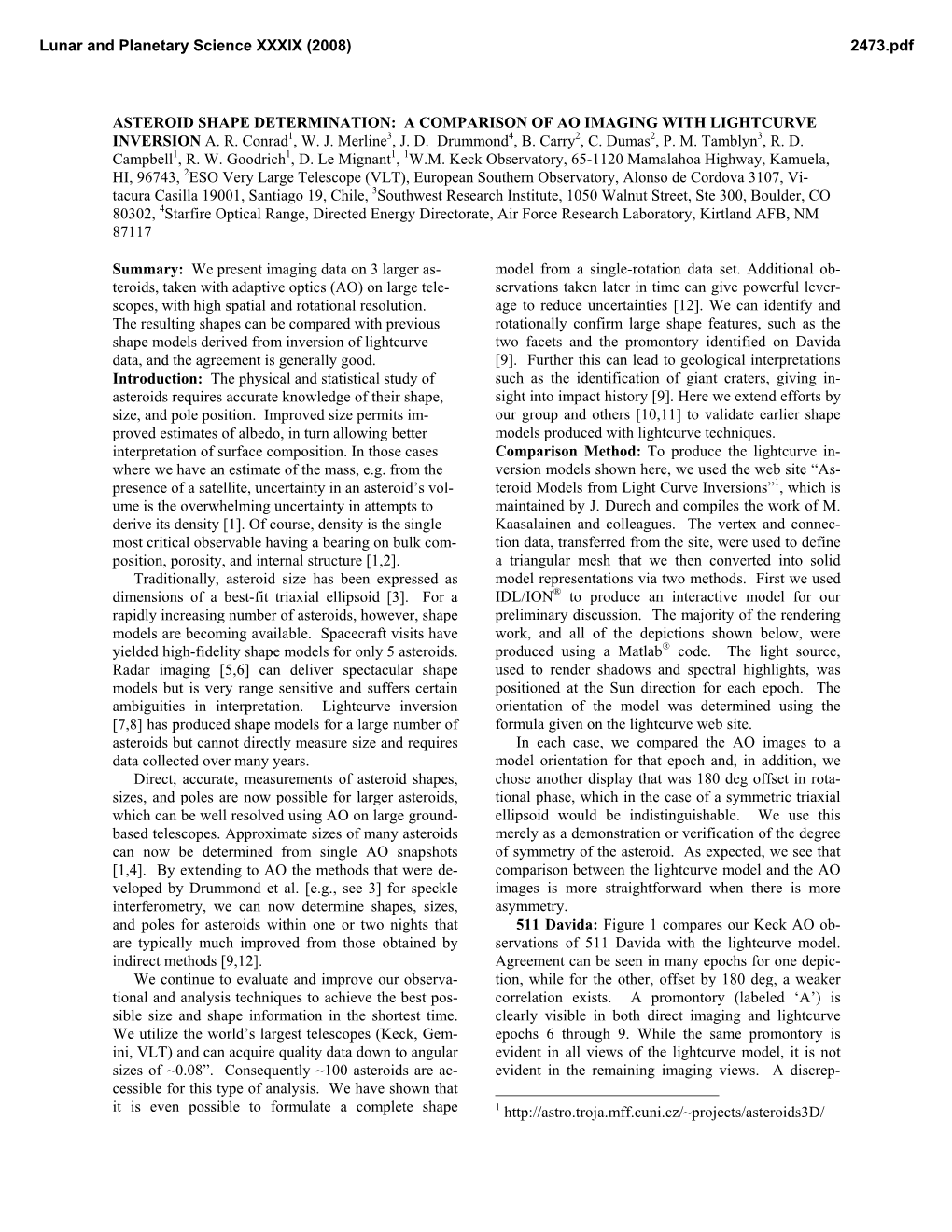 Asteroid Shape Determination: a Comparison of Ao Imaging with Lightcurve Inversion A