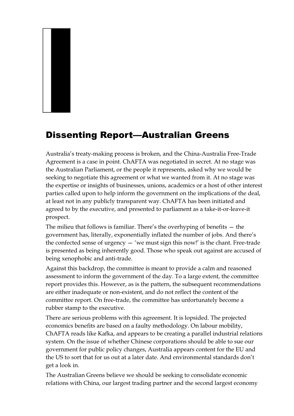 Dissenting Report, Australian Greens