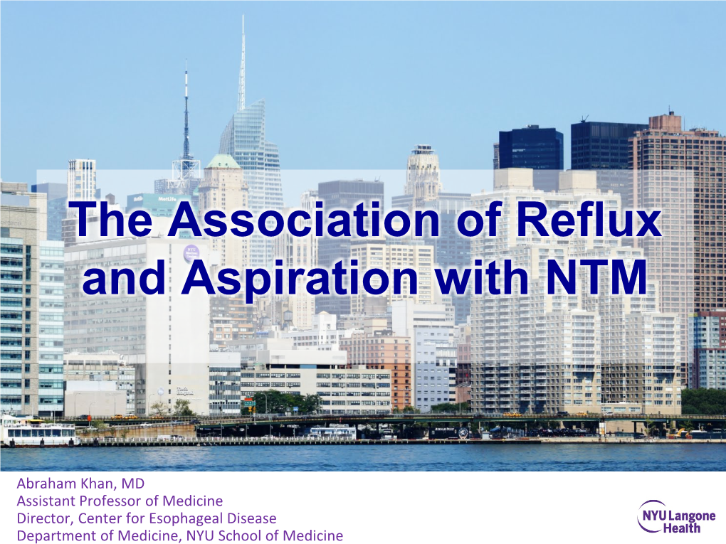 The Association of Reflux and Aspiration with NTM