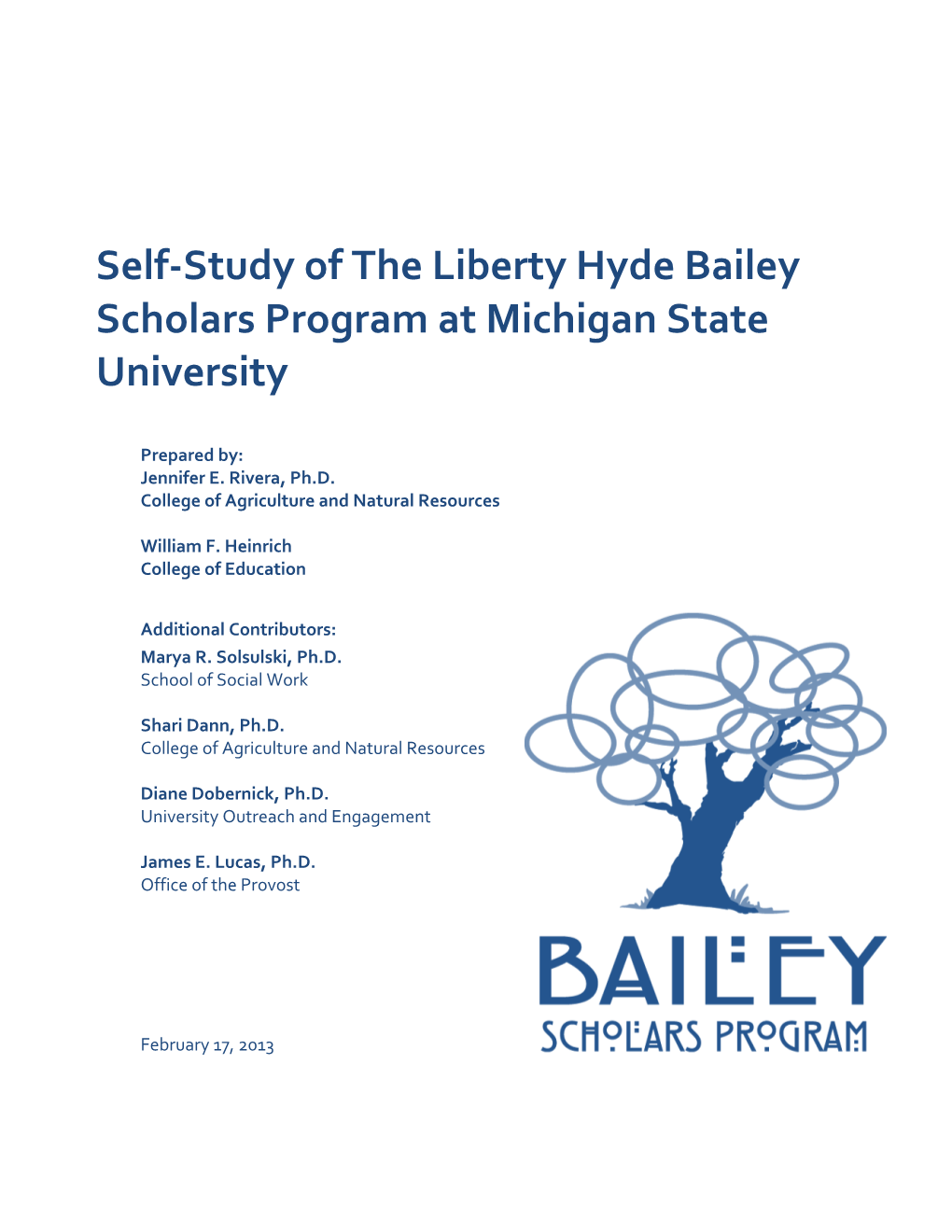 Self-Study of the Liberty Hyde Bailey Scholars Program at Michigan State University