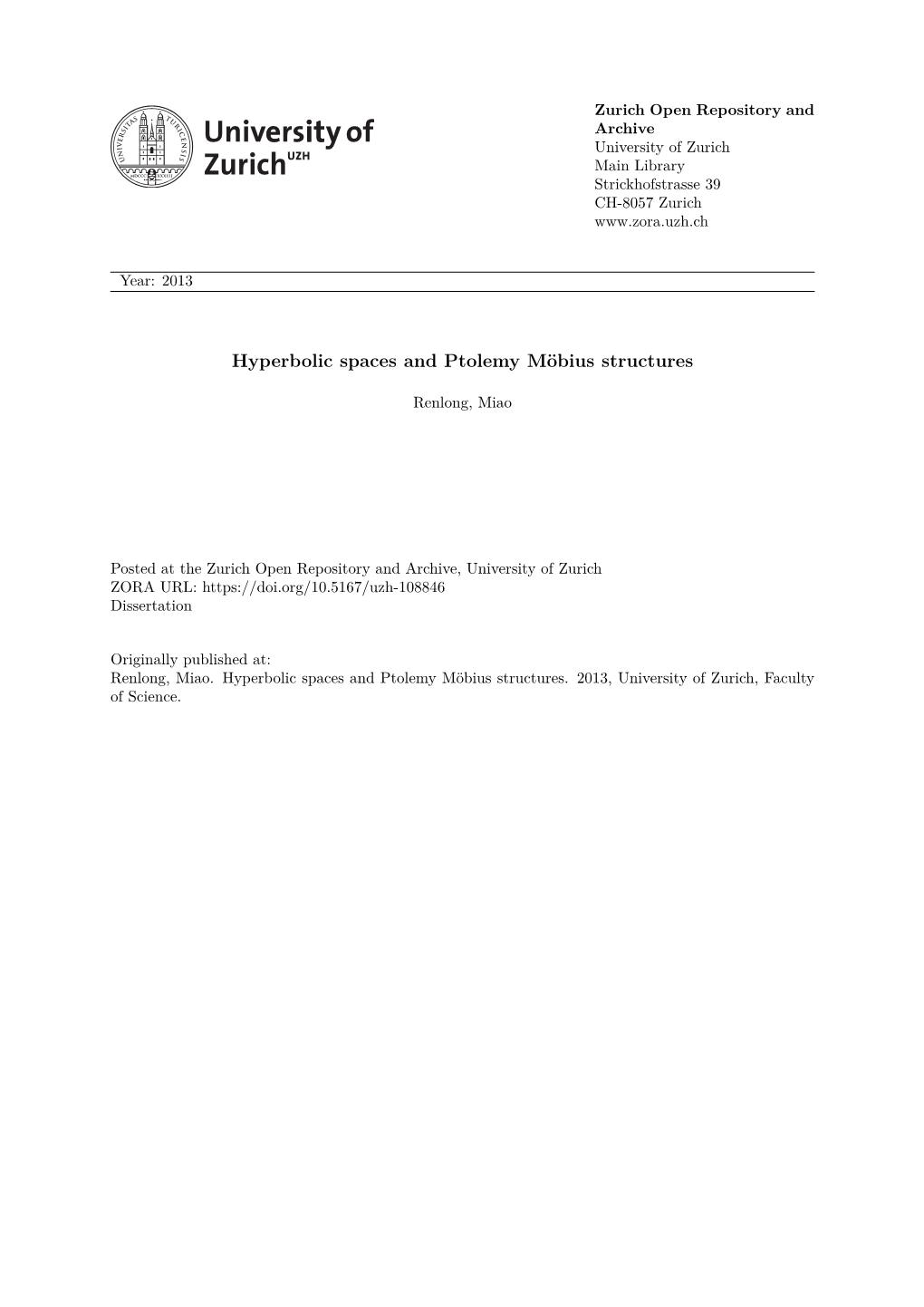 Hyperbolic Spaces and Ptolemy Möbius Structures Dissertation Zur