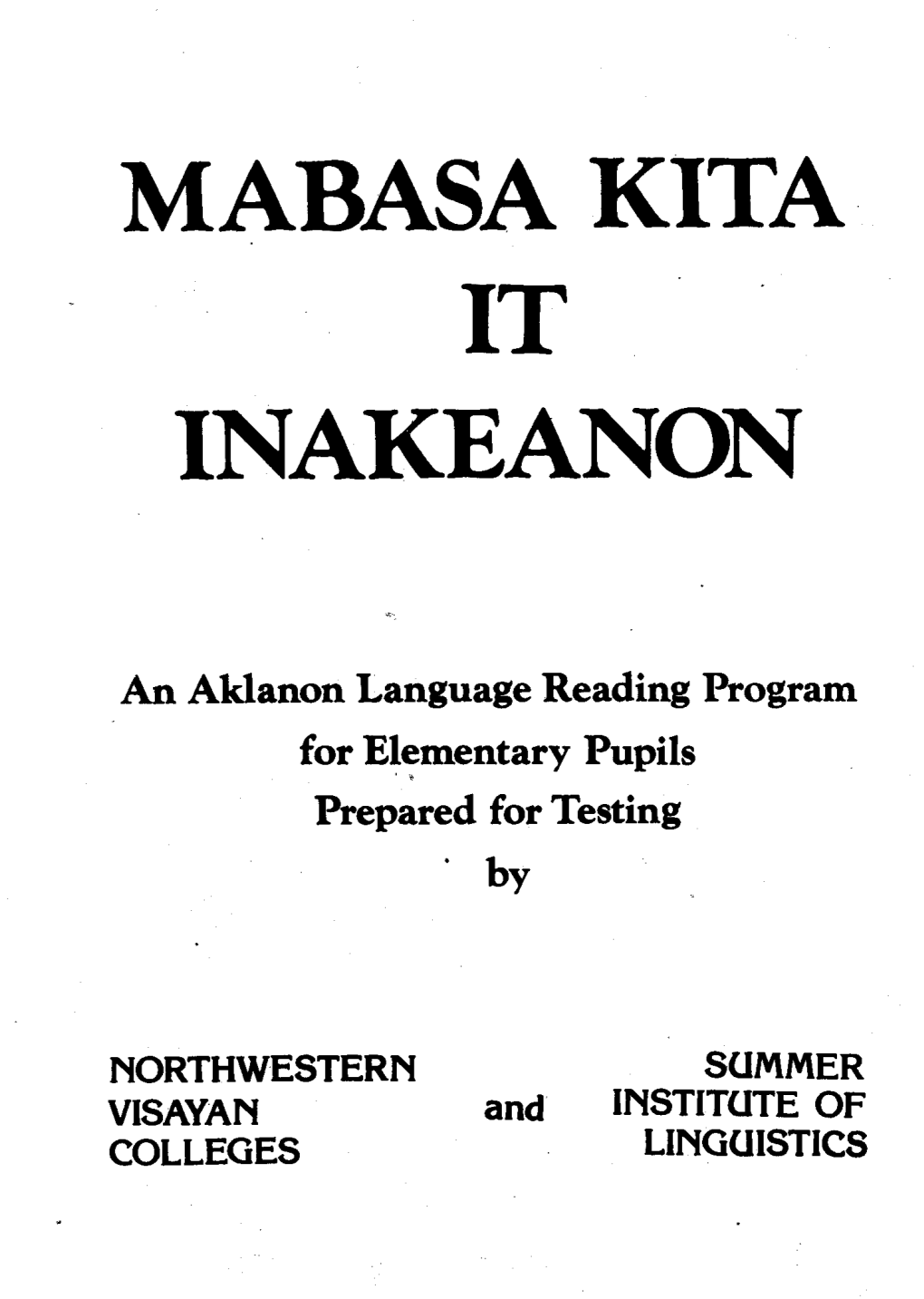 Mabasa Kita It Inakeanon