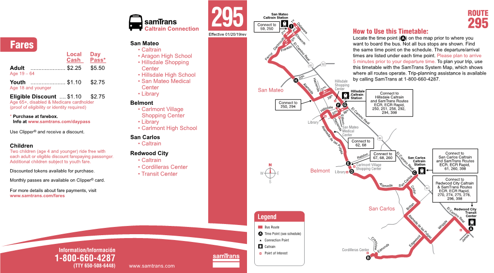 How to Use This Timetable: Th 5 Locate the Time Point ( a ) on the Map Prior to Where You Fares San Mateo El Camino Real Want to Board the Bus