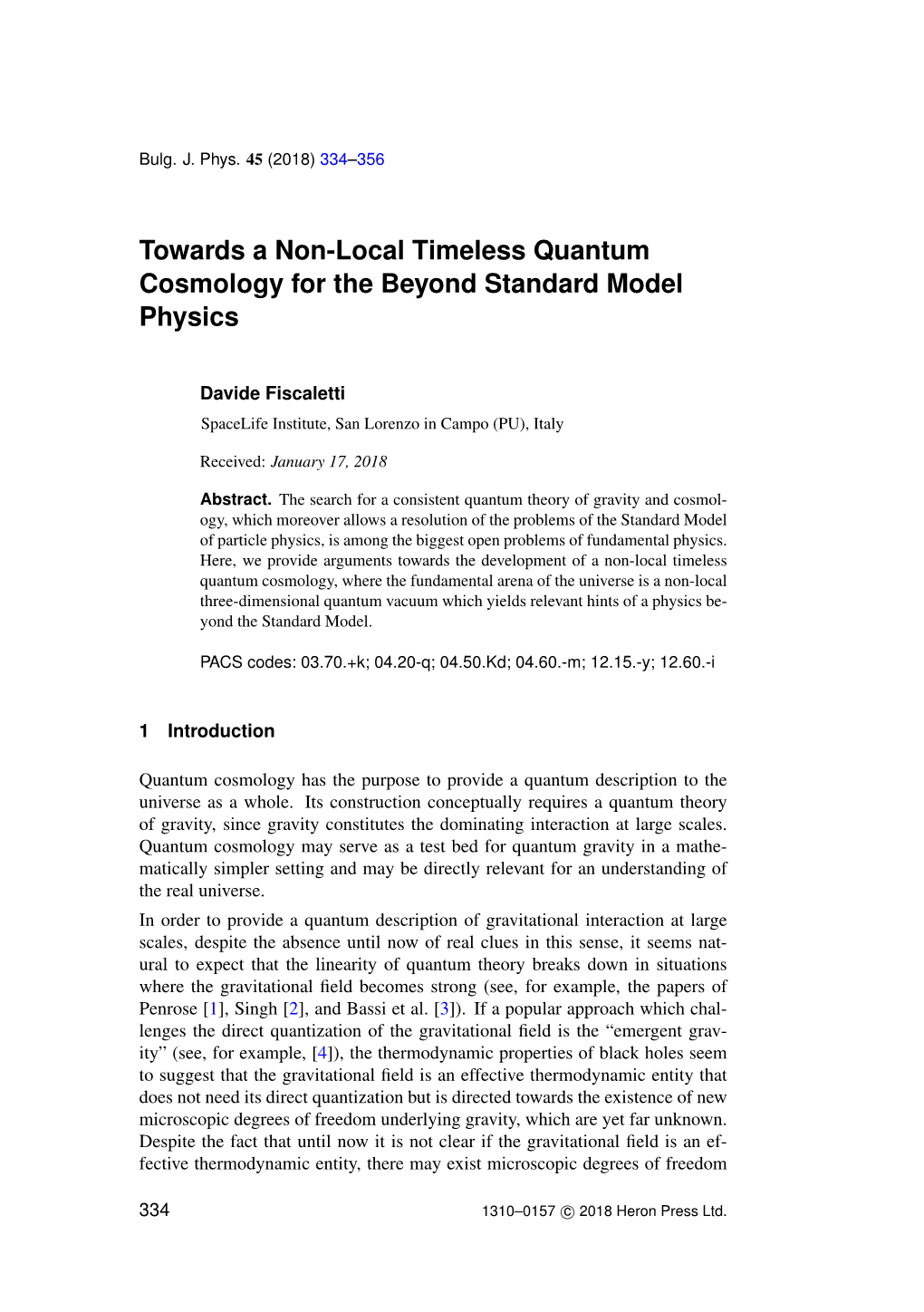 Towards a Non-Local Timeless Quantum Cosmology for the Beyond Standard Model Physics