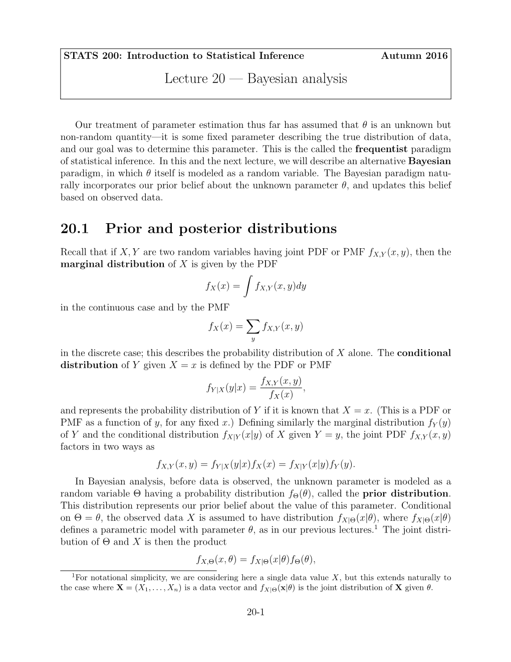 Lecture 20 — Bayesian Analysis 20.1 Prior and Posterior Distributions