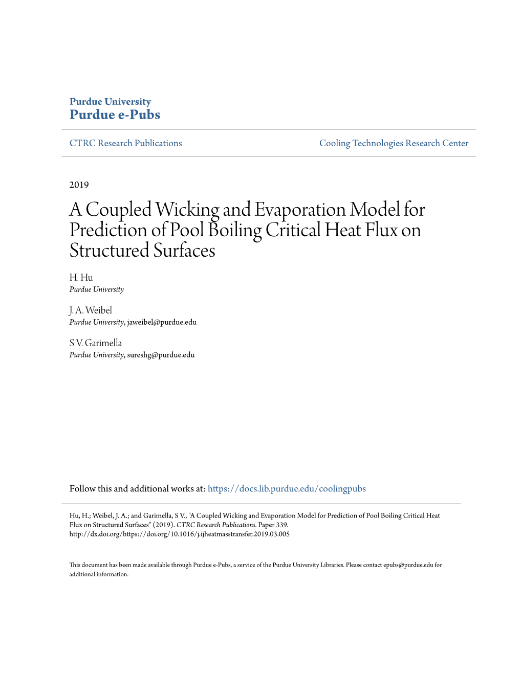 A Coupled Wicking and Evaporation Model for Prediction of Pool Boiling Critical Heat Flux on Structured Surfaces H