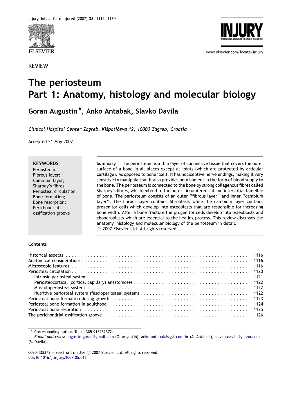 The Periosteum Part 1: Anatomy, Histology and Molecular Biology