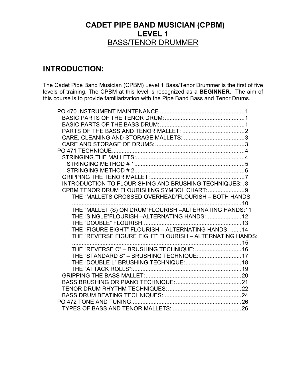 Cadet Pipe Band Musician (Cpbm) Level 1 Bass/Tenor Drummer Introduction