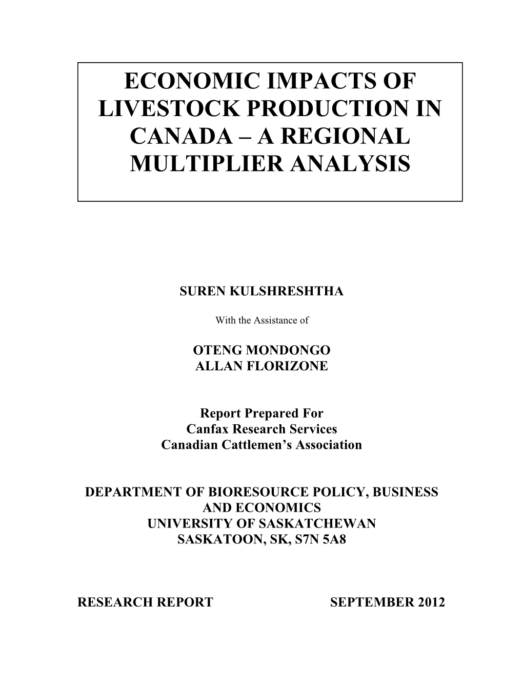 Economic Impacts of Livestock Production in Canada – a Regional Multiplier Analysis