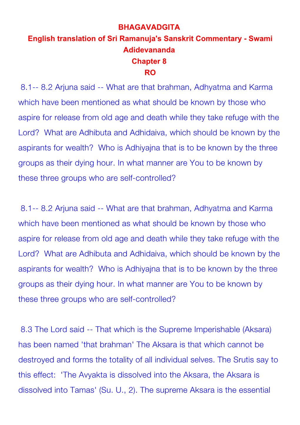 8.1-- 8.2 Arjuna Said -- What Are That Brahman, Adhyatma and Karma