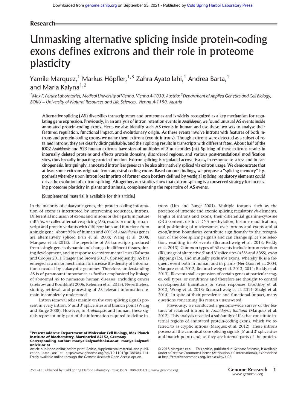 Unmasking Alternative Splicing Inside Protein-Coding Exons Defines Exitrons and Their Role in Proteome Plasticity