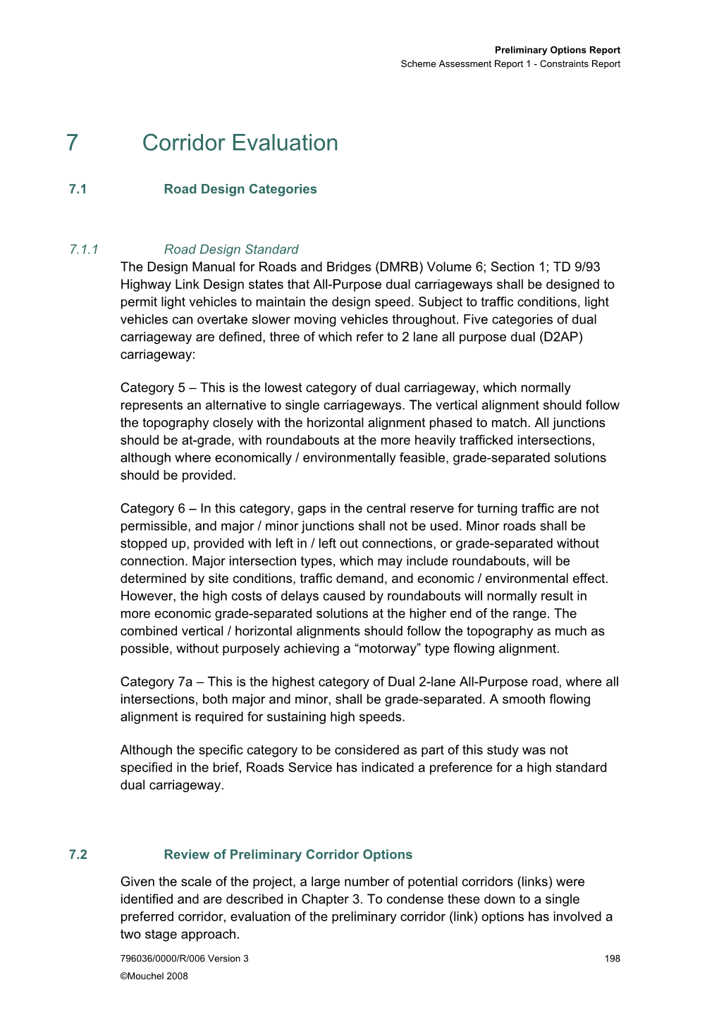 7 Corridor Evaluation