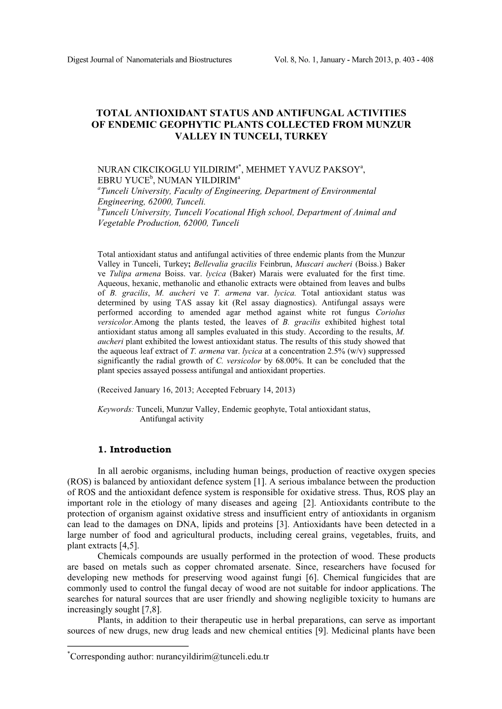 Total Antioxidant Status and Antifungal Activities of Endemic Geophytic Plants Collected from Munzur Valley in Tunceli, Turkey