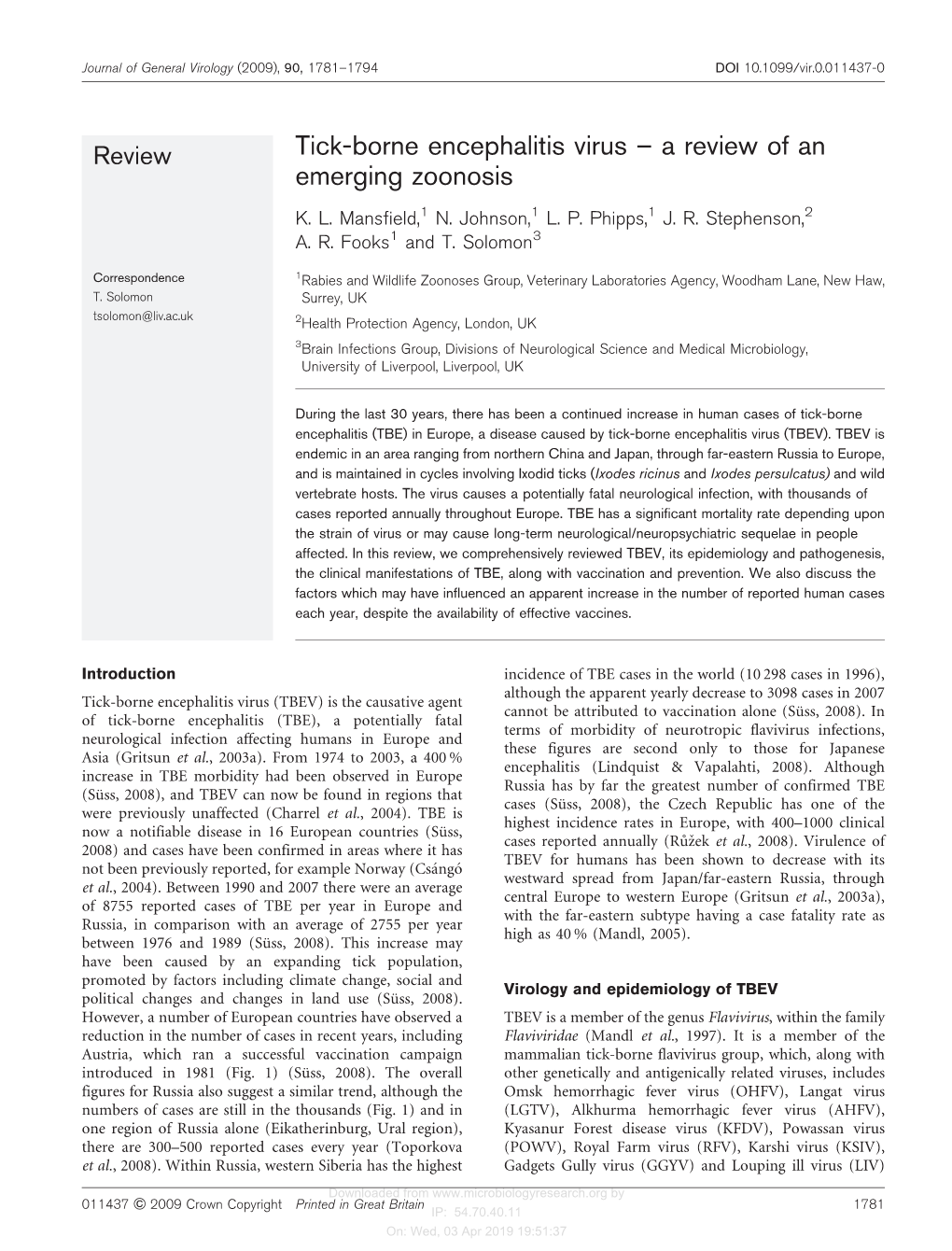 Tick-Borne Encephalitis Virus – a Review of an Emerging Zoonosis