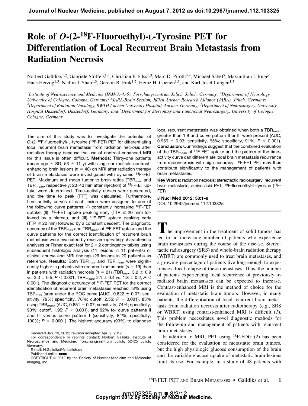 (2- 18F-Fluoroethyl)-L-Tyrosine PET for Differentiation of Local Recurrent Brain Metastasis from Radiation Necrosis