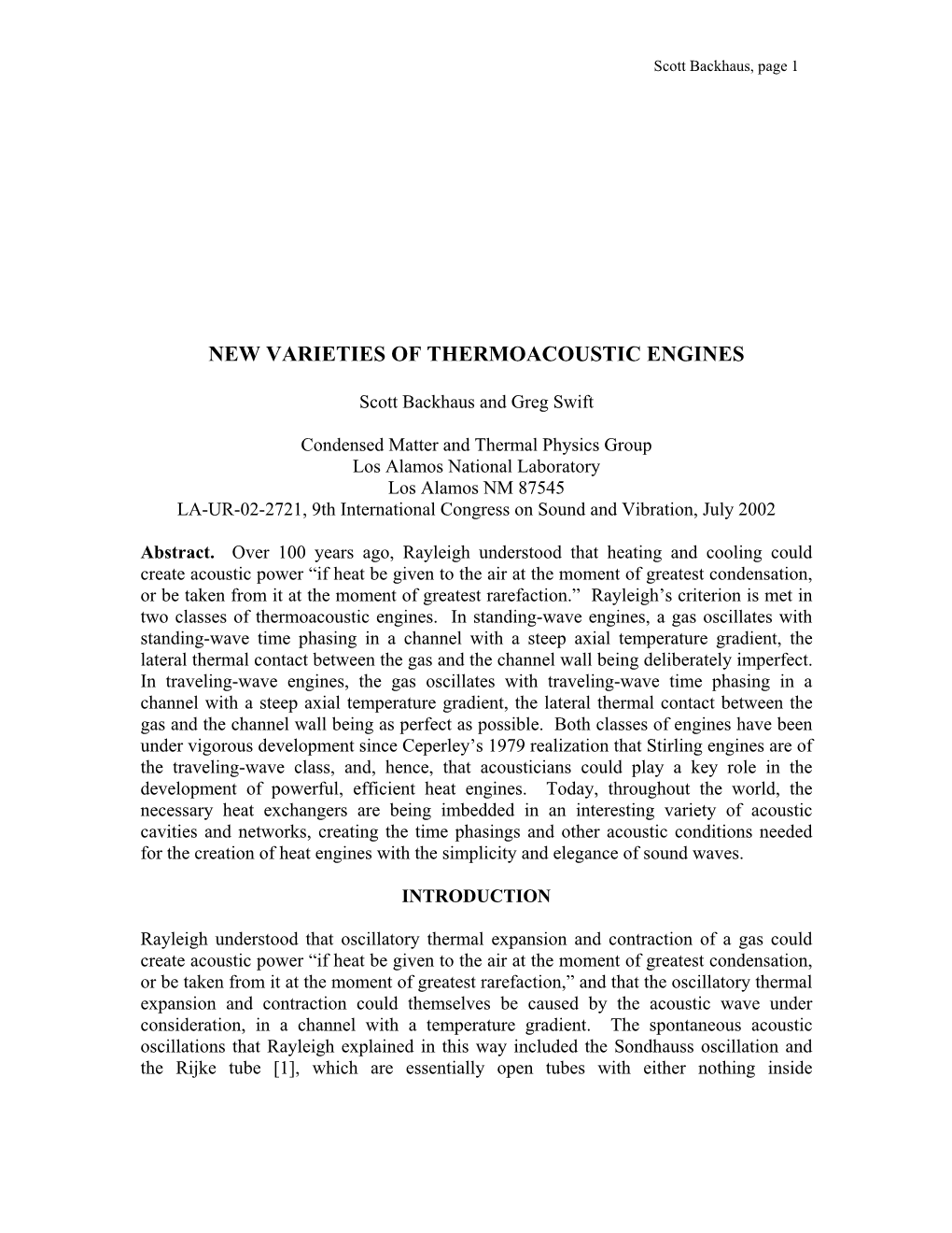 New Varieties of Thermoacoustic Engines