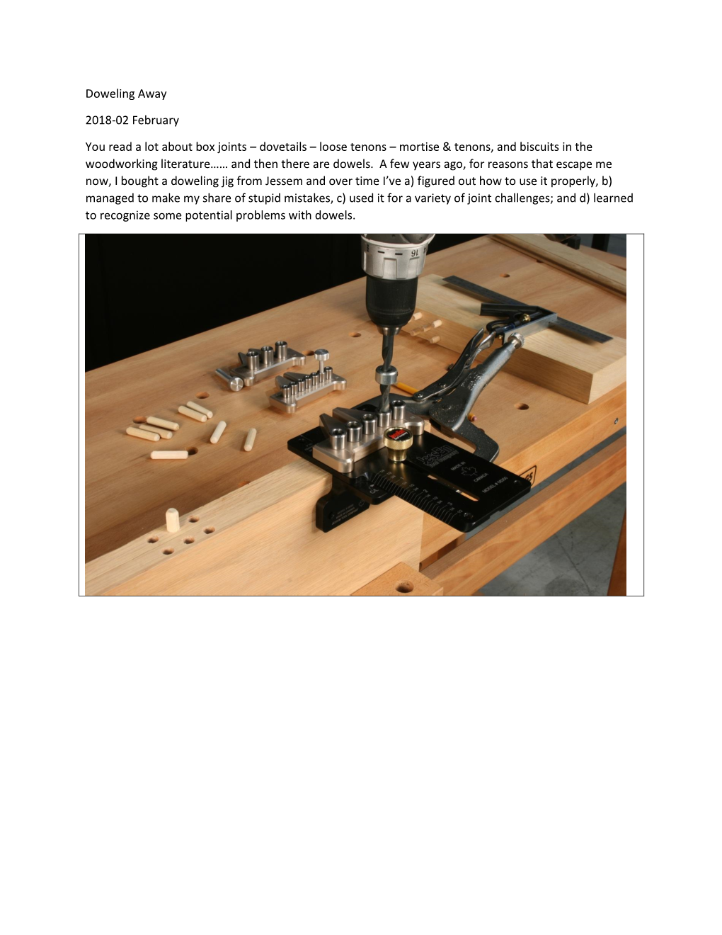 Loose Tenons – Mortise & Tenons, and Biscuits in the Woodworking Literature…… and Then There Are Dowels