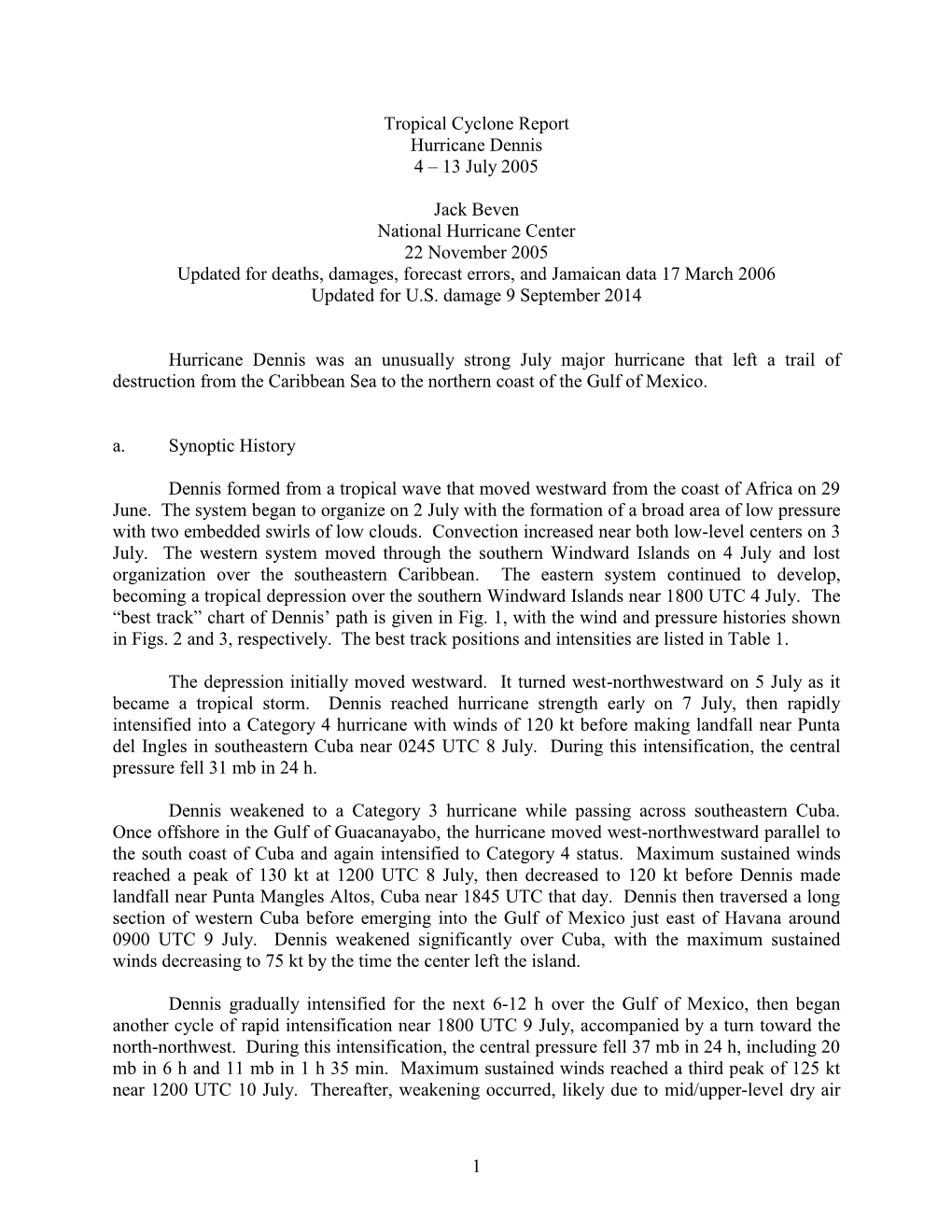 Tropical Cyclone Report for Hurricane Dennis