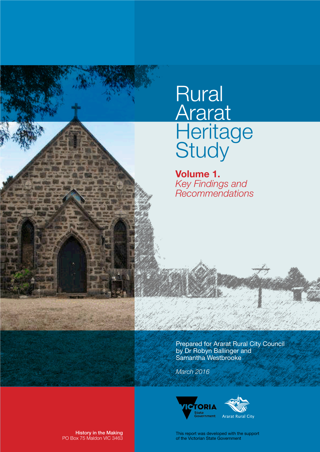 Rural Ararat Heritage Study Volume 1 Key Findings & Recommendations March 2016.Pdf