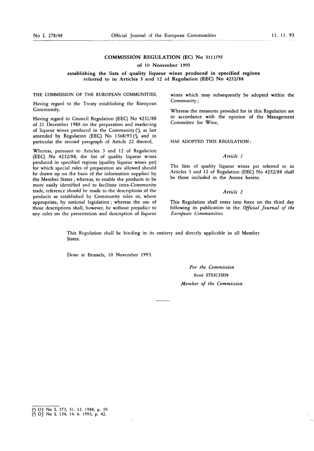 Establishing the Lists of Quality Liqueur Wines Produced in Specified Regions Referred to in Articles 3 and 12 of Regulation (EEC) No 4252/88