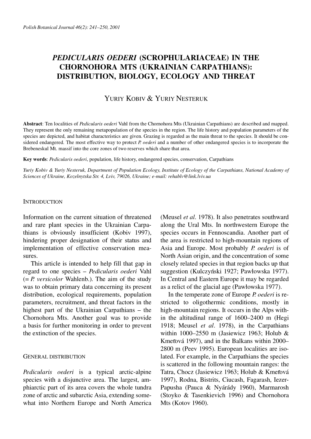 In the Chornohora Mts (Ukrainian Carpathians): Distribution, Biology, Ecology and Threat