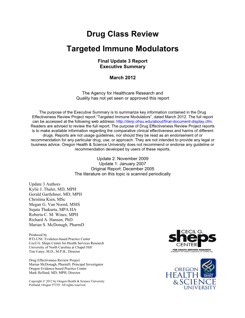 Drug Class Review Targeted Immune Modulators