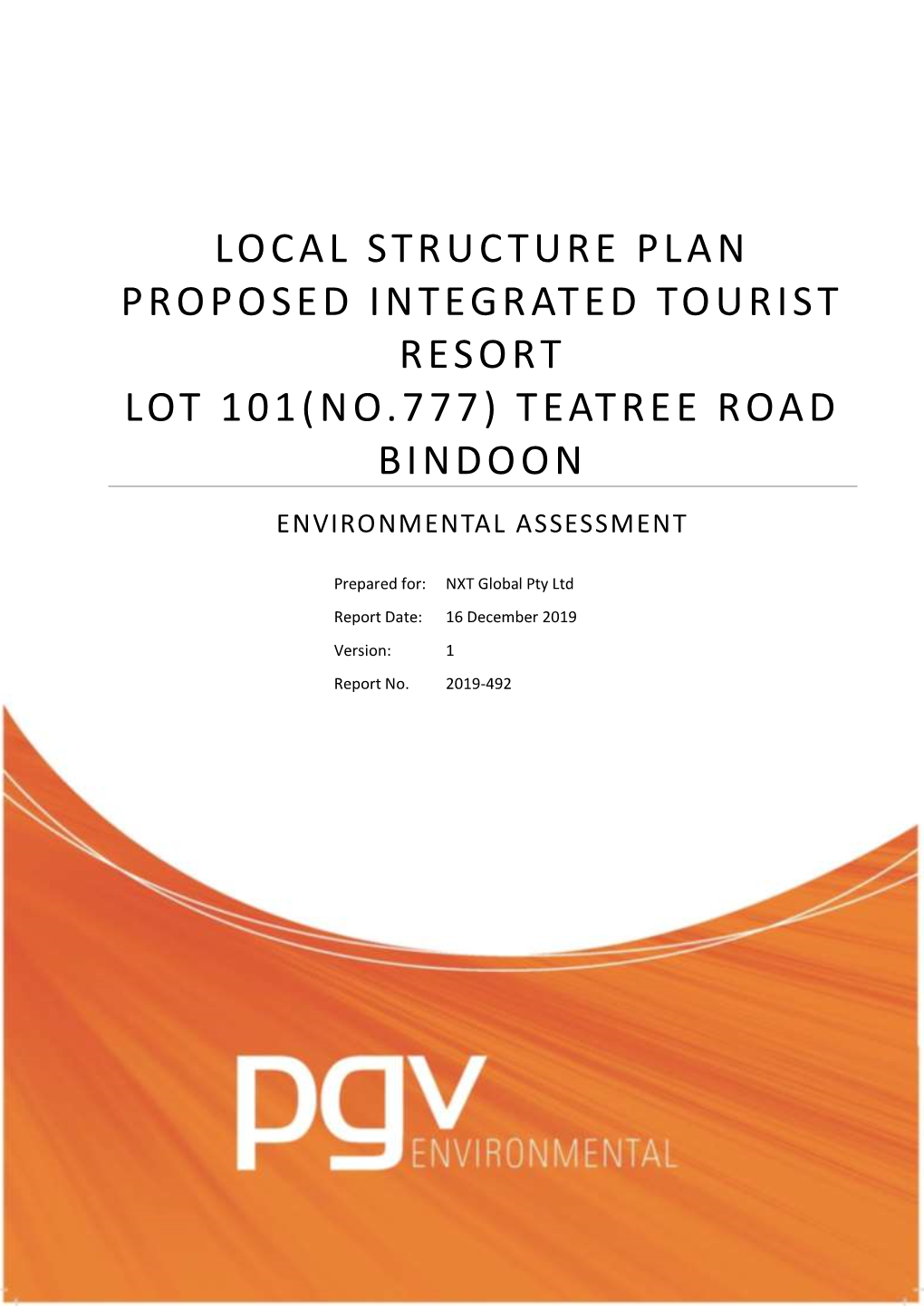 Local Structure Plan Proposed Integrated Tourist Resort Lot 101(No.777) Teatree Road Bindoon Environmental Assessment