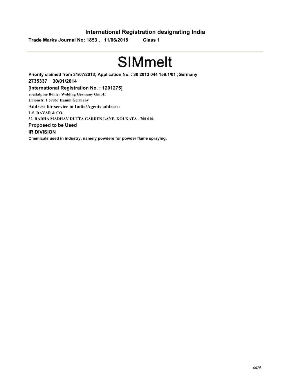 International Registration Designating India Trade Marks Journal No: 1853 , 11/06/2018 Class 1