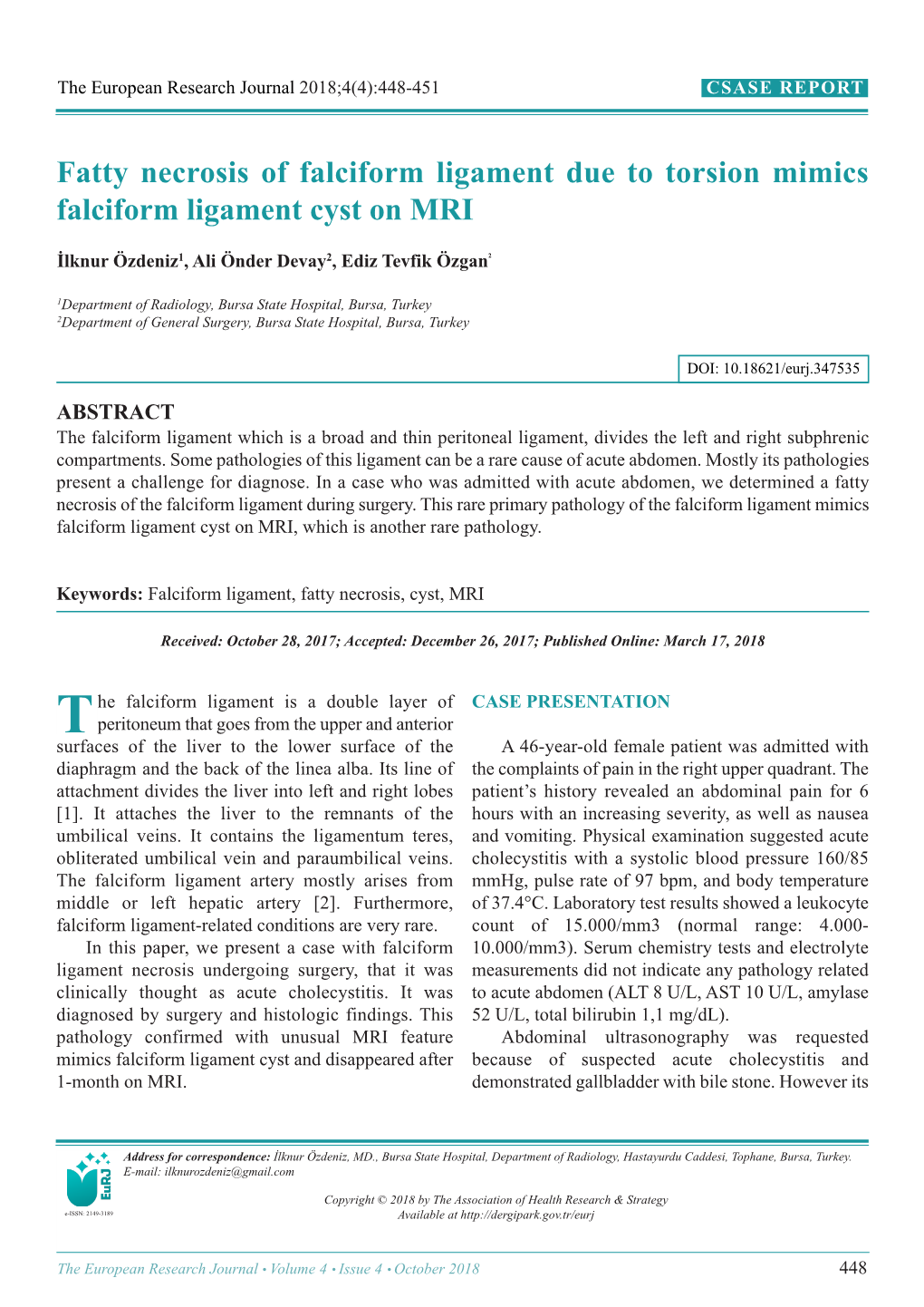 Fatty Necrosis of Falciform Ligament Due to Torsion Mimics Falciform Ligament Cyst on MRI