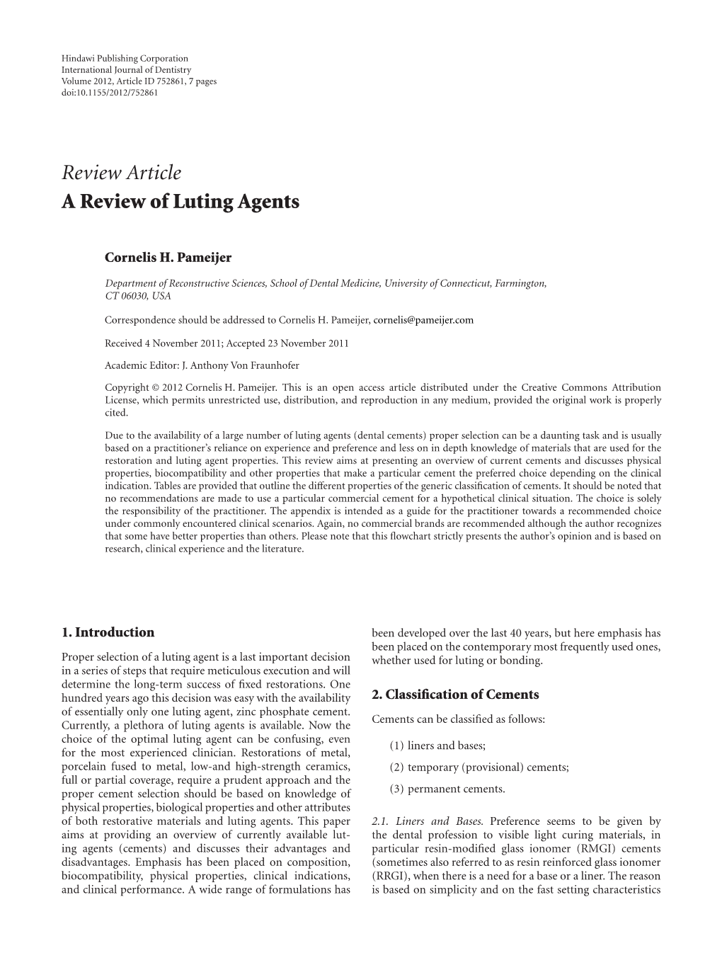 Review Article a Review of Luting Agents