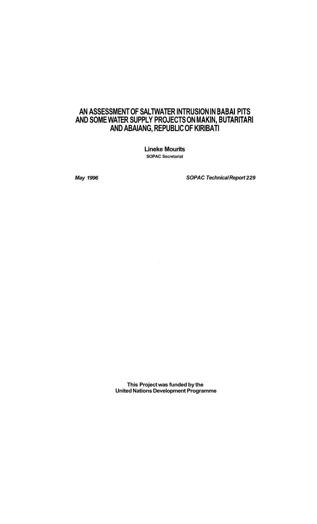 An Assessment of Saltwater Intrusion in Babai Pits and Some Water Supply Projects on Makin, Butaritari and Abaiang, Republic of Kiribati