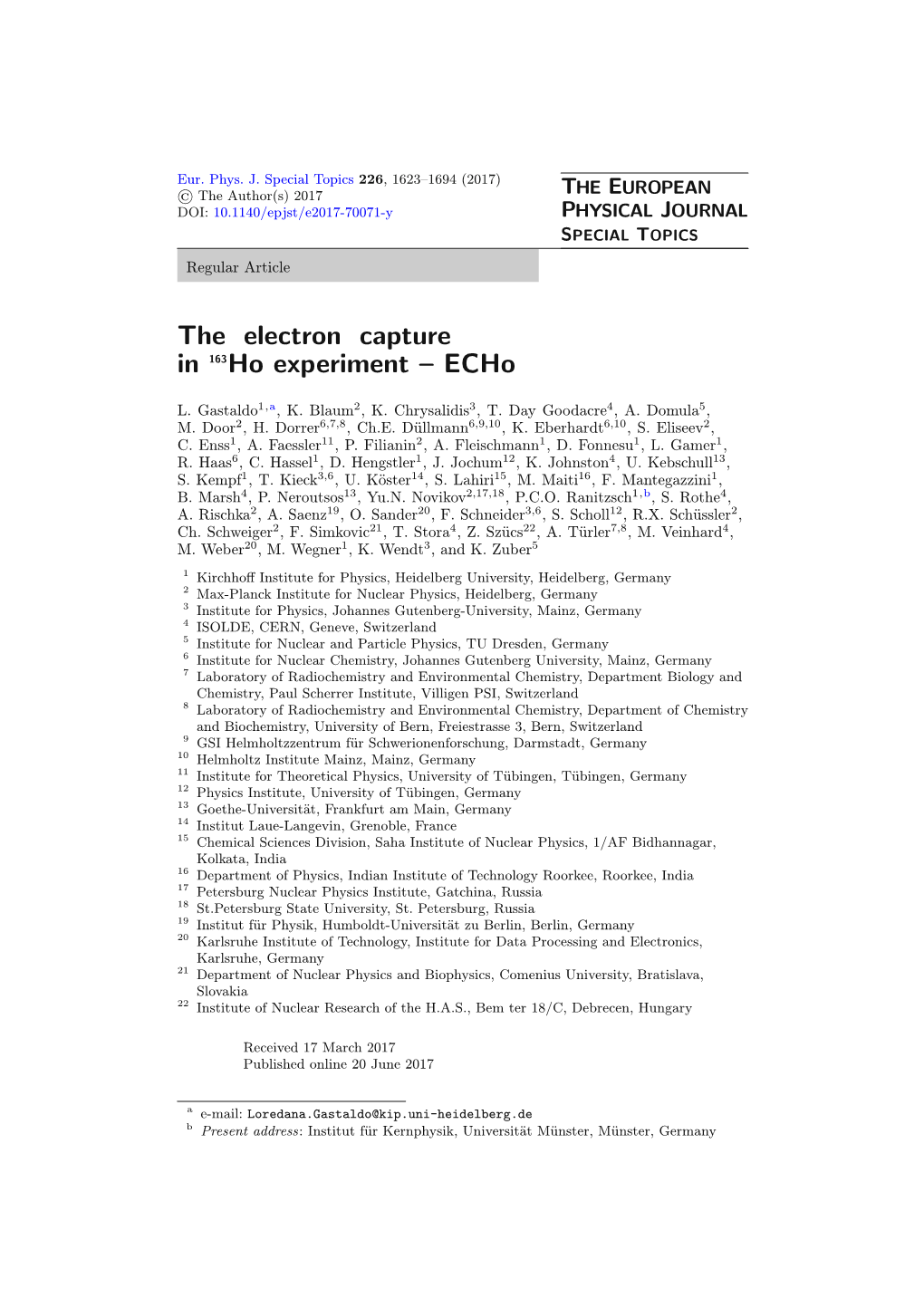 The Electron Capture in 163Ho Experiment – Echo