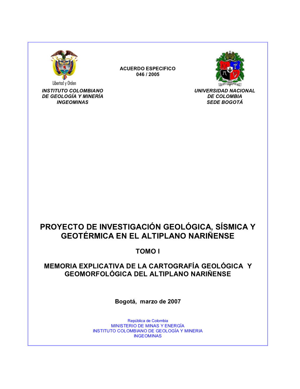 Proyecto De Investigación Geológica, Sísmica Y Geotérmica En El Altiplano Nariñense