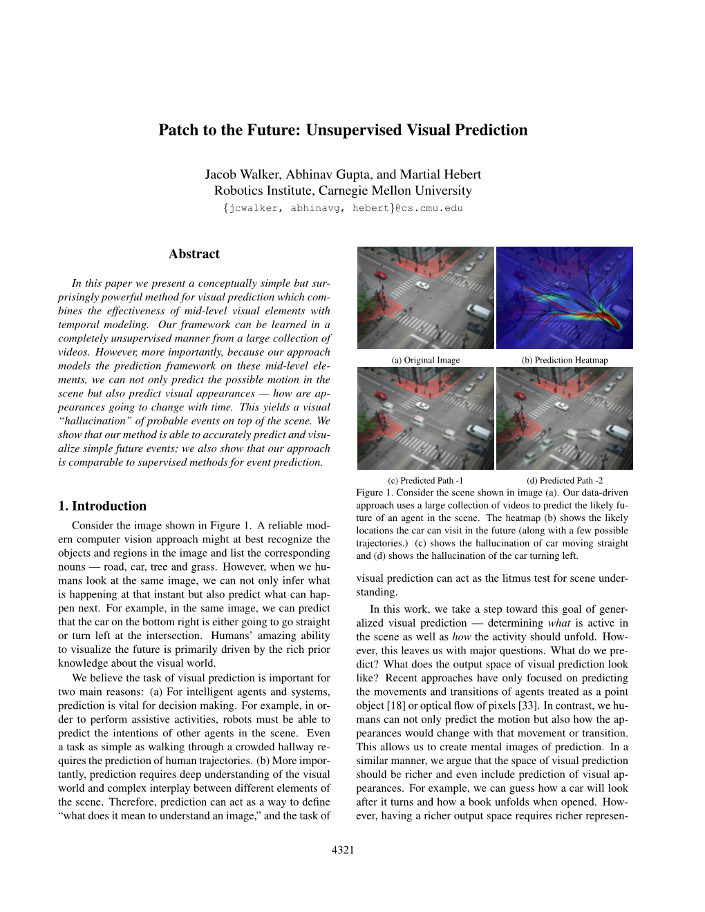 Patch to the Future: Unsupervised Visual Prediction