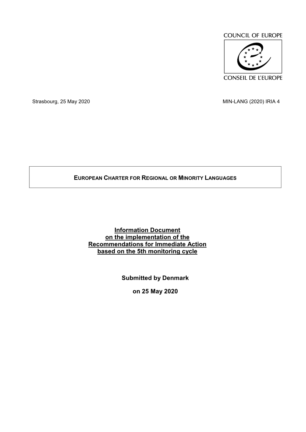 Information Document on the Implementation of the Recommendations for Immediate Action Based on the 5Th Monitoring Cycle