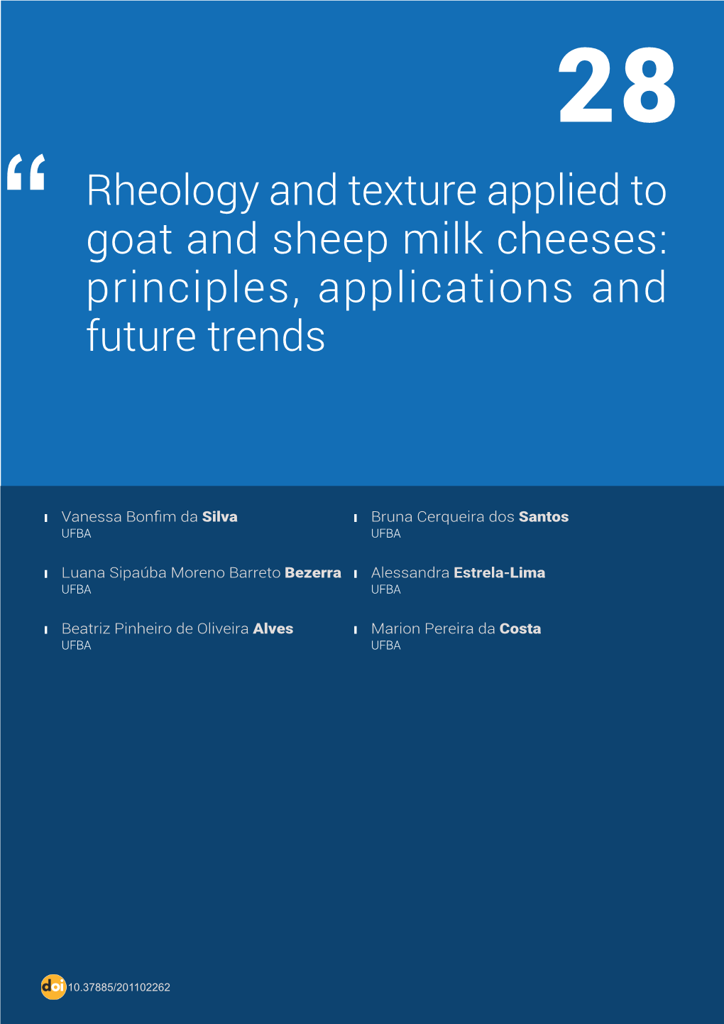 Rheology and Texture Applied to Goat and Sheep Milk Cheeses: Principles