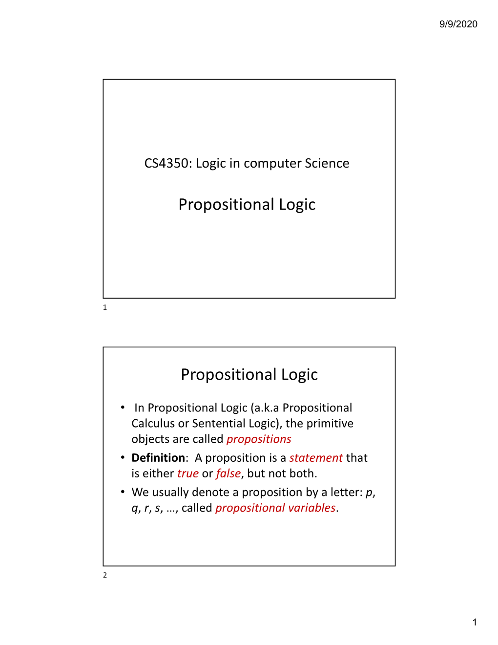 Propositional Logic Propositional Logic