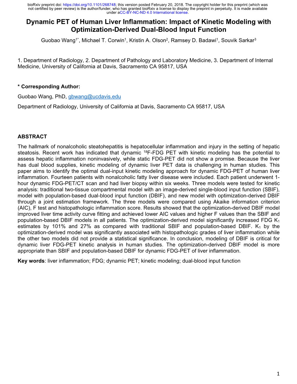 Dynamic PET of Human Liver Inflammation: Impact of Kinetic Modeling with Optimization-Derived Dual-Blood Input Function Guobao Wang1*, Michael T