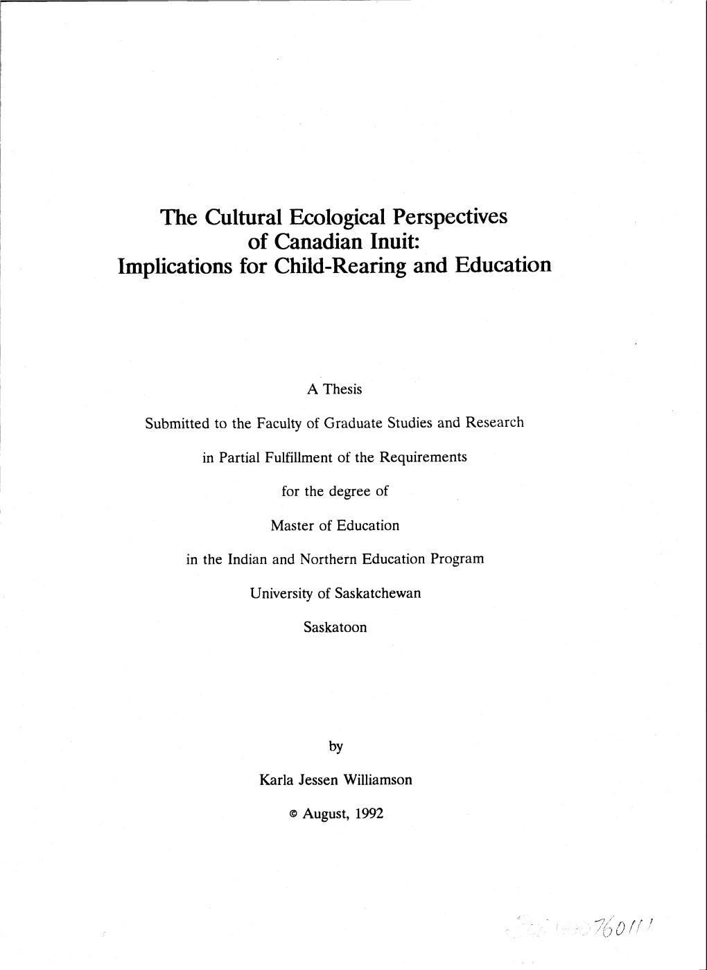 The Cultural Ecological Perspectives of Canadian Inuit: Implications for Child-Rearing and Education