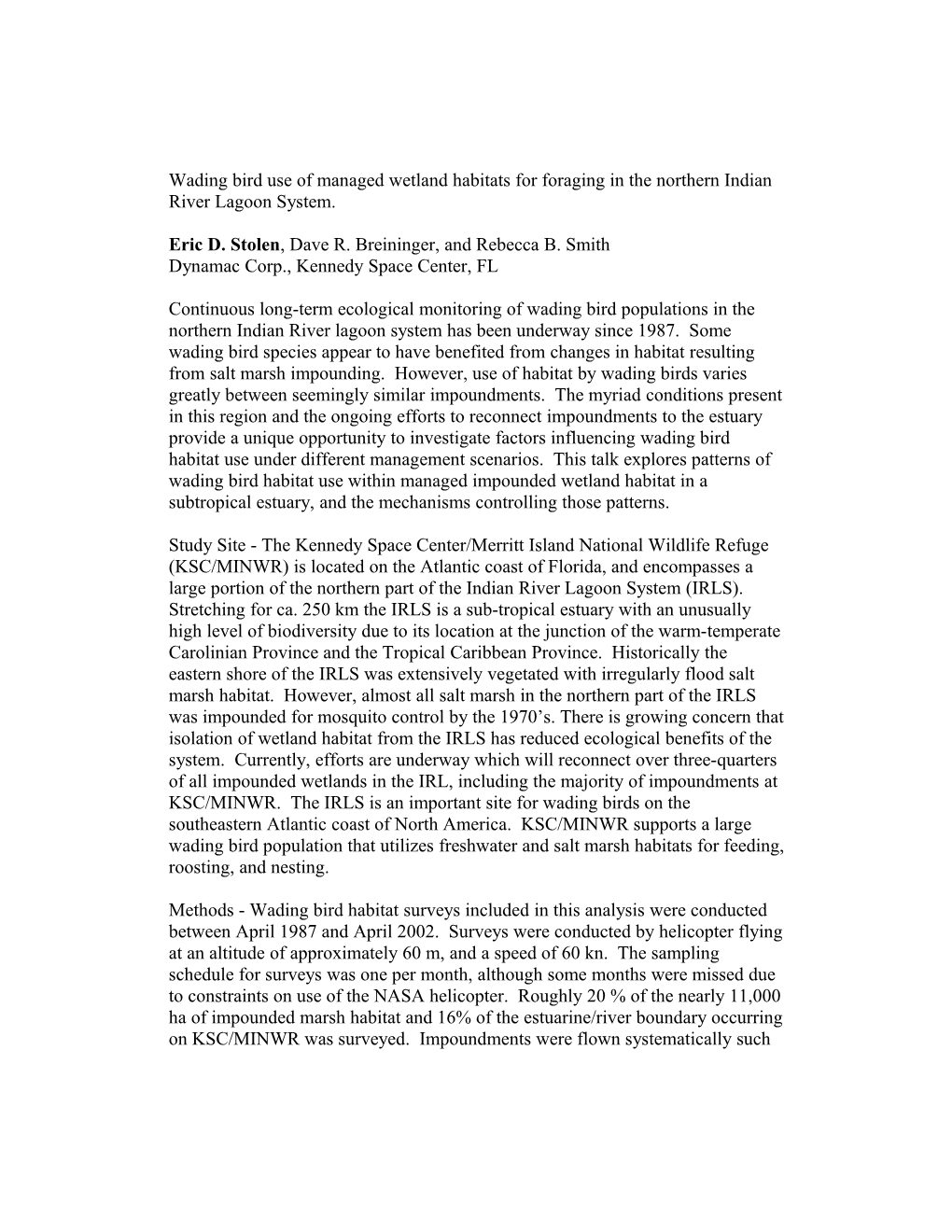 Wading Bird Use of Managed Wetland Habitats for Foraging in the Northern Indian River Lagoon