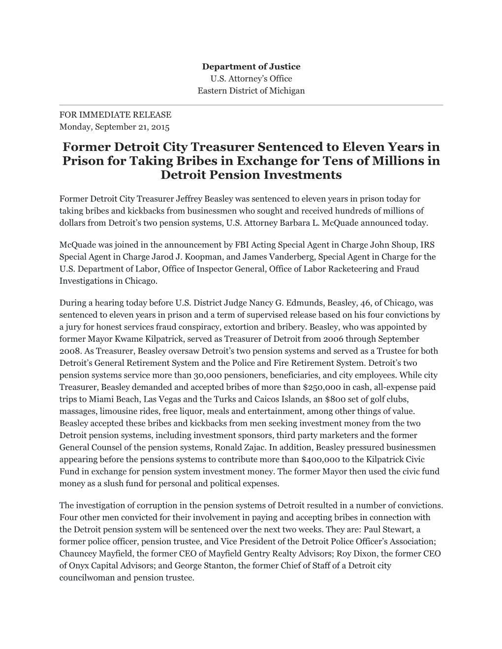 Former Detroit City Treasurer Sentenced to Eleven Years in Prison for Taking Bribes in Exchange for Tens of Millions in Detroit Pension Investments