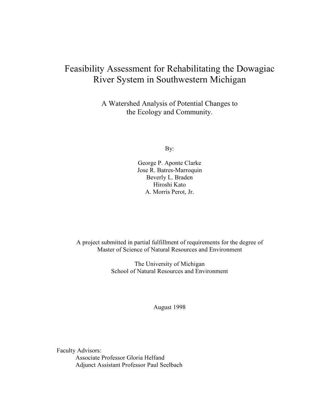 Feasibility Assessment for Rehabilitating the Dowagiac River System in Southwestern Michigan