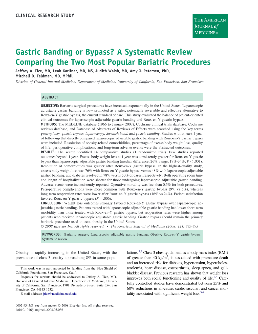 Gastric Banding Or Bypass? a Systematic Review Comparing the Two Most Popular Bariatric Procedures Jeffrey A