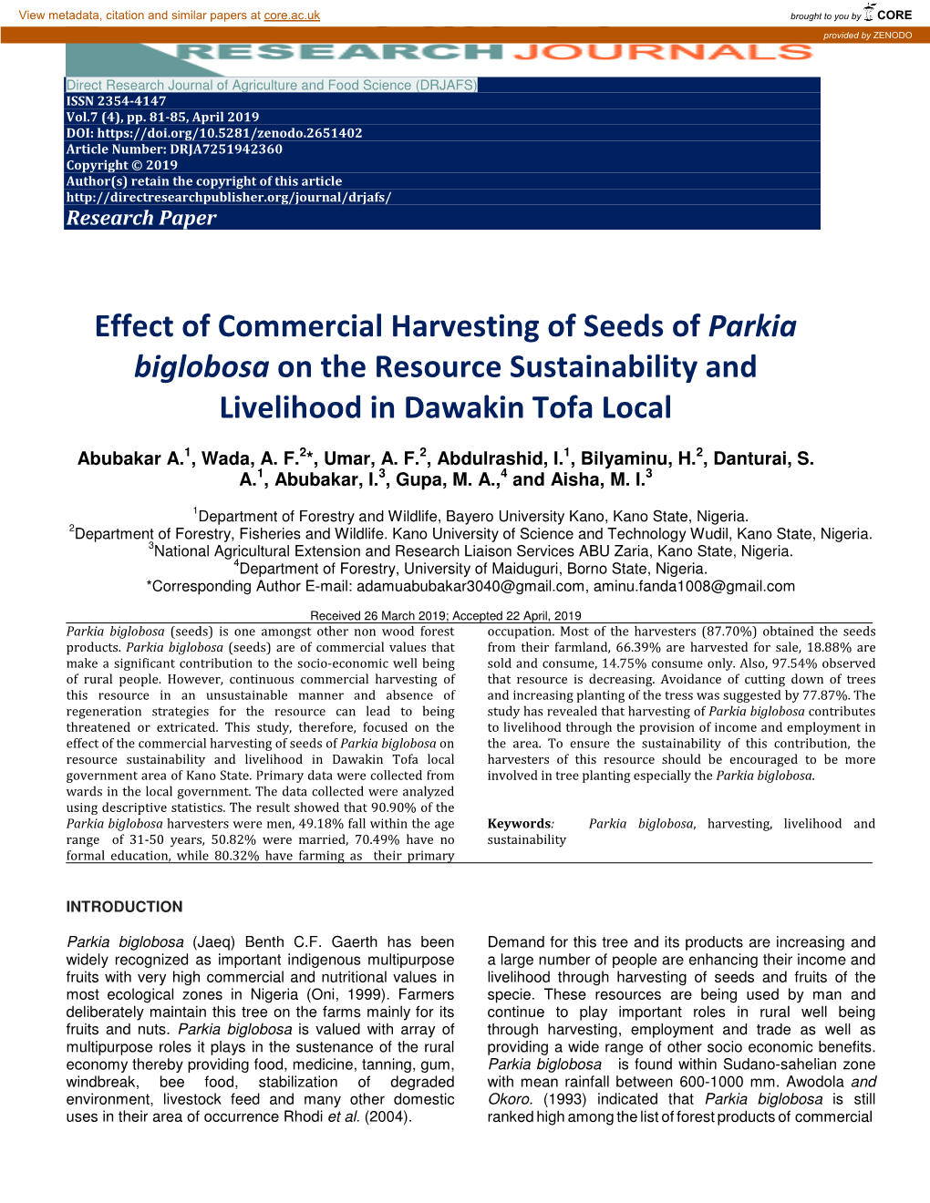 Effect of Commercial Harvesting of Seeds of Parkia Biglobosa on the Resource Sustainability and Livelihood in Dawakin Tofa Local