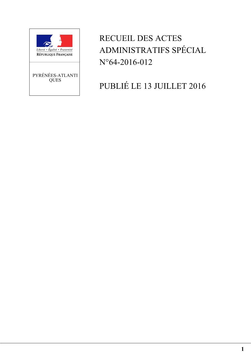 Recueil Des Actes Administratifs Spécial N°64-2016-012