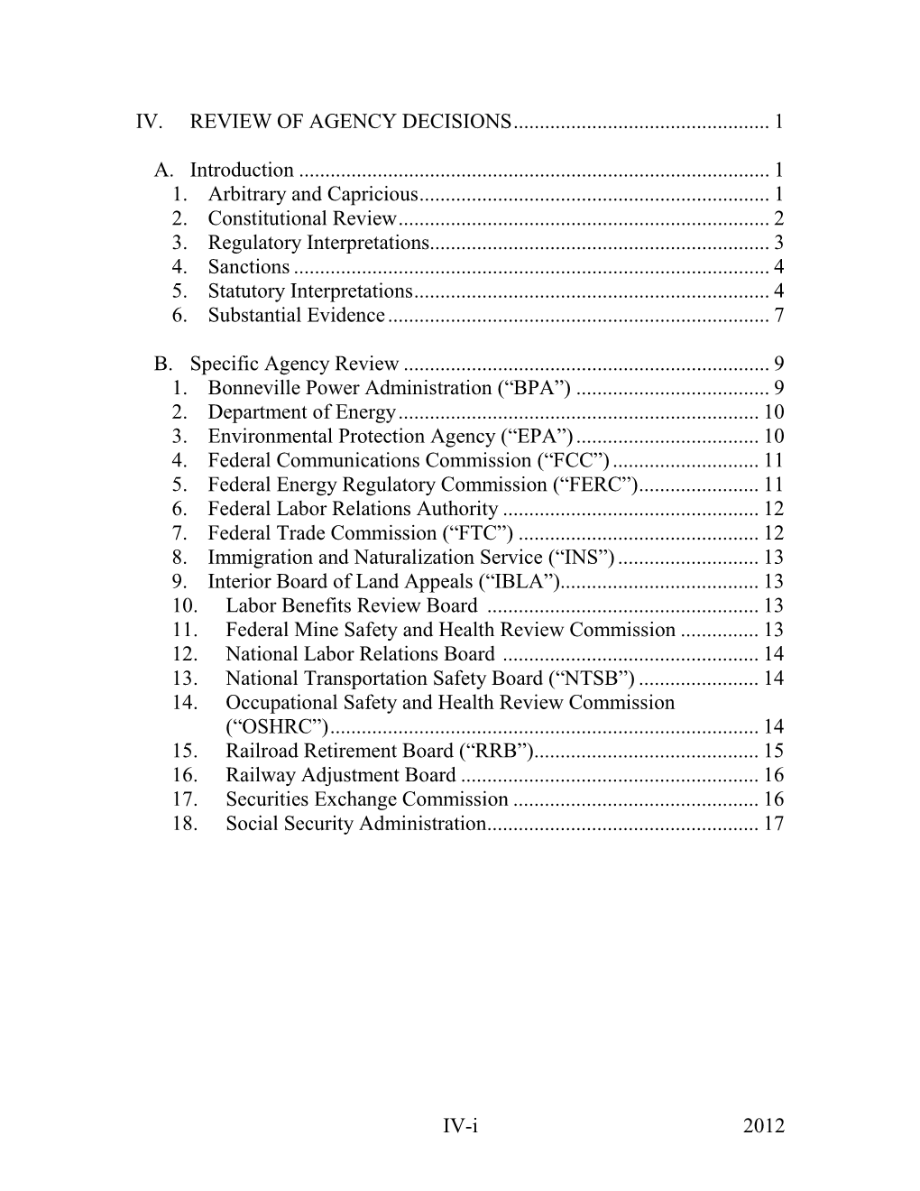 2012 IV-I IV. REVIEW of AGENCY DECISIONS