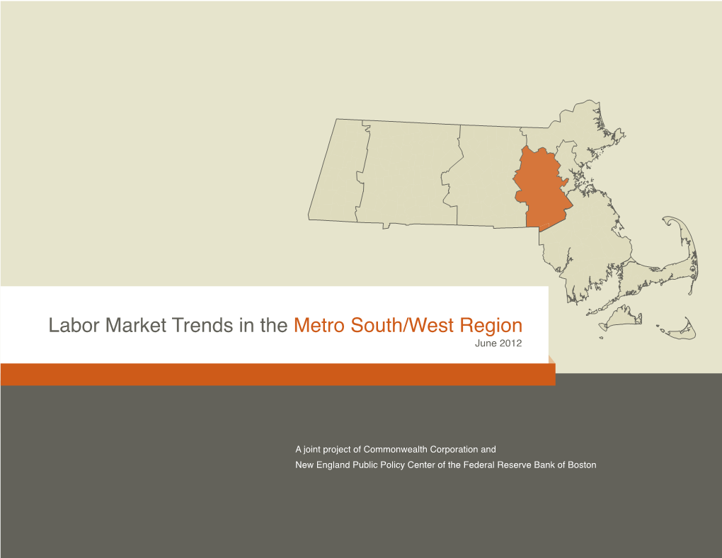 Labor Market Trends in the Metro South/West Region June 2012