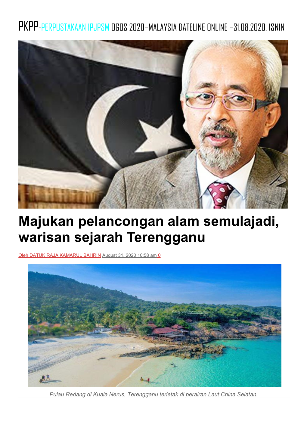 Majukan Pelancongan Alam Semulajadi, Warisan Sejarah Terengganu
