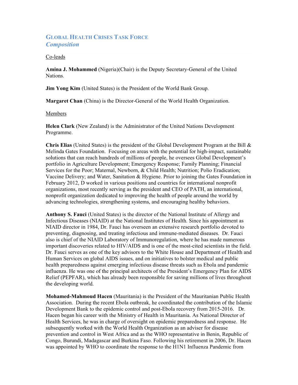 GLOBAL HEALTH CRISES TASK FORCE Composition