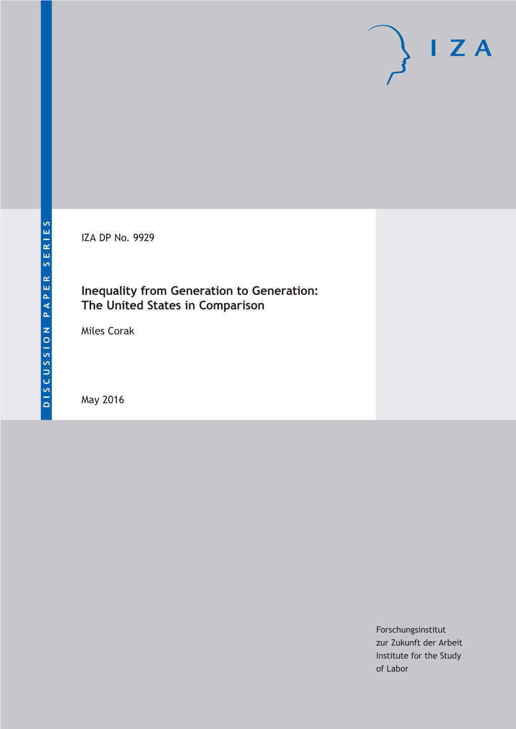 Inequality from Generation to Generation: the United States in Comparison